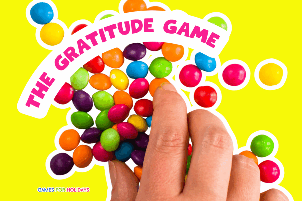 hand picking up Skittles candies with text overlay The Gratitude Game - Grateful Thanksgiving Skittles game