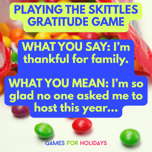 funny family game night meme for the Skittles gratitude game